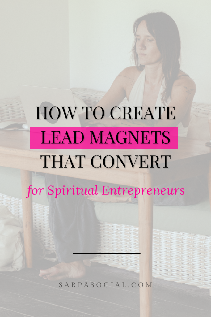 how to create lead magnets for spiritual entrepreneurs
