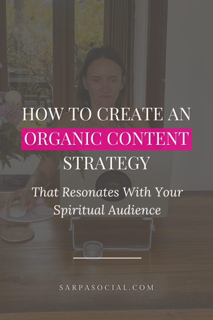 create an organic content strategy for spiritual businesses